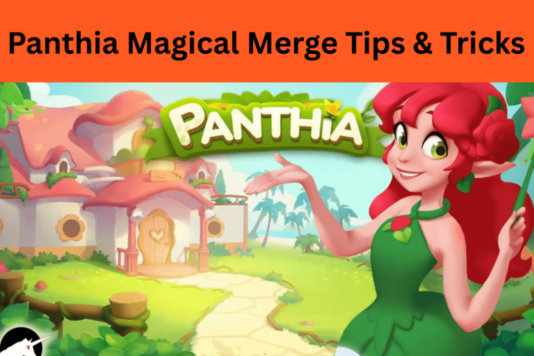 Panthia Magical Merge Tips & Tricks for Beginners